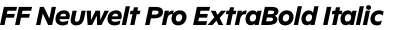 FF Neuwelt Pro ExtraBold Italic